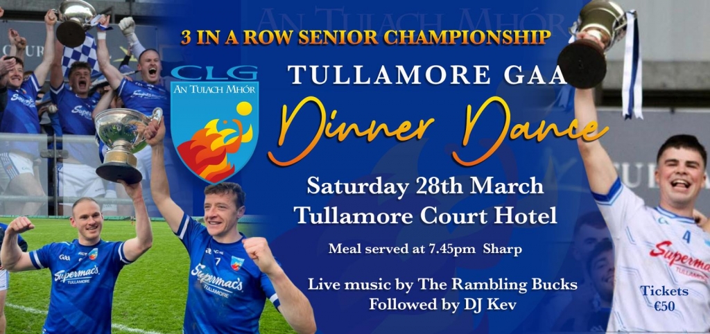 Tullamore GAA Dinner Dance - March 28th
