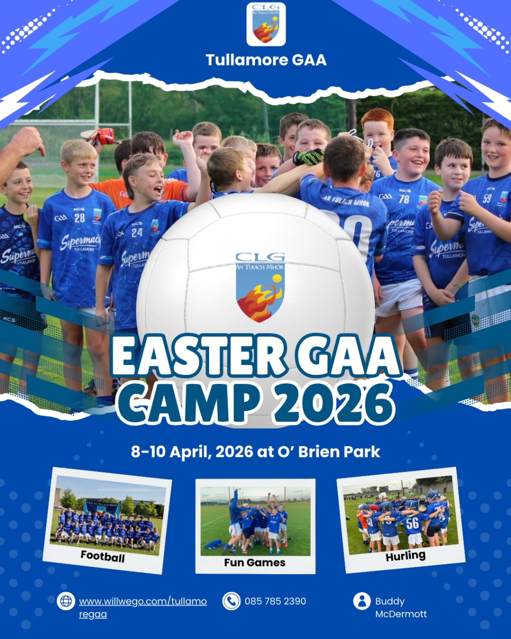 Tullamore GAA Easter Camp 8th-10th April