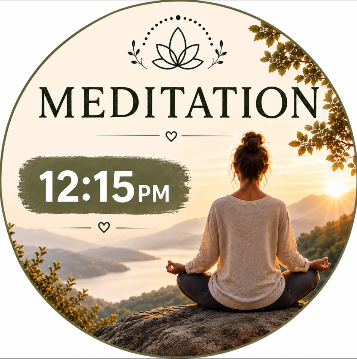 Meditation 12.15 pm August 16th