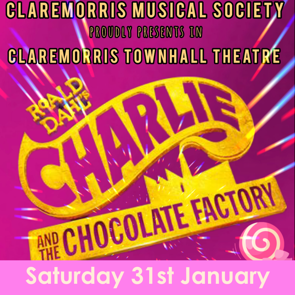 Charlie and the Chocolate Factory: The Musical Sat 31st Jan (Evening Show)