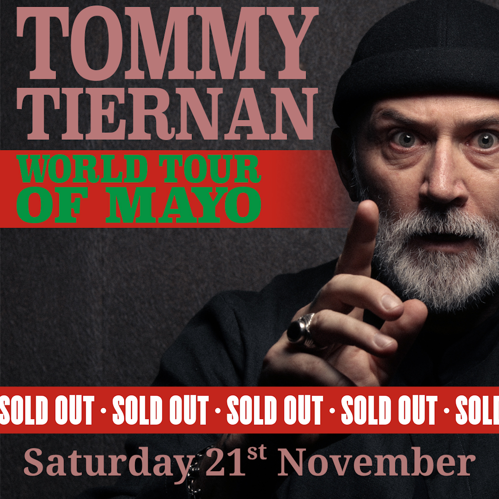 Tommy Tiernan - World Tour of Mayo