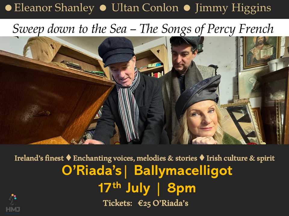 O'Riada's Ballymacelligot 17th July  Sweep down to the Sea - Songs of Percy French