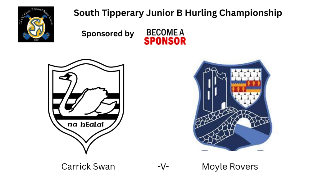 South Tipperary Junior B Hurling Quarter Final: Carrick Swan V Moyle Rovers