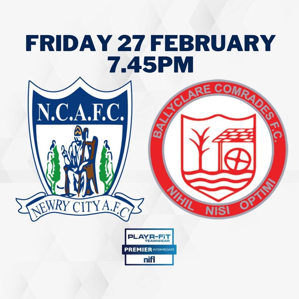 Newry City AFC vs Ballyclare Comrades FC
