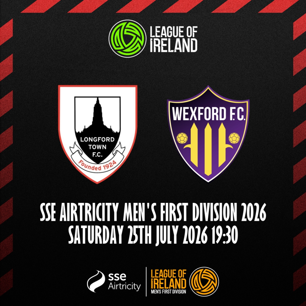 Longford Town FC v Wexford FC