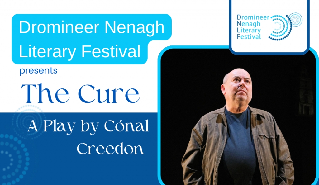 DNLF: The Cure: A Play by Cónal Creedon
