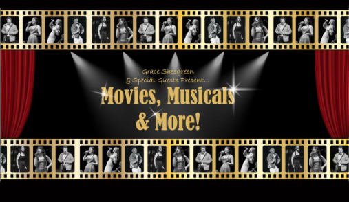 Movies, Musicals & More with Grace Shesgreen