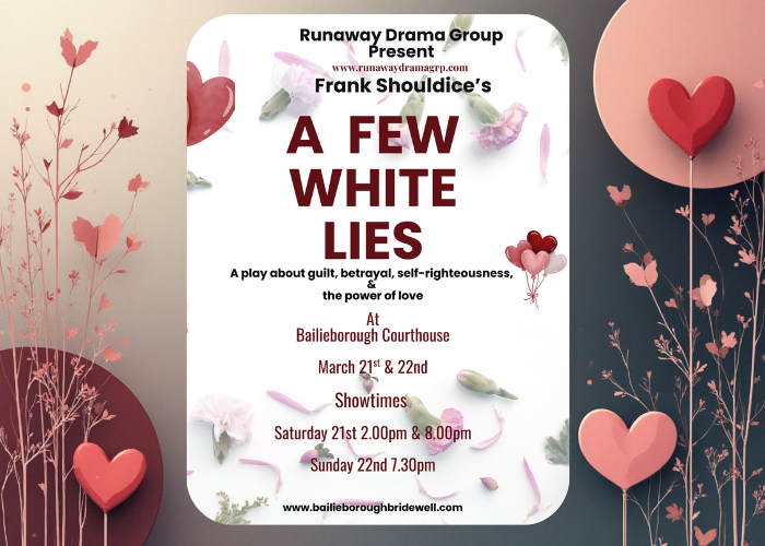 A Few White Lies 19h30