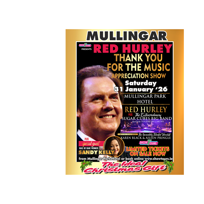 Mullingar Red Hurley Thank You For The Music Appreciation Show