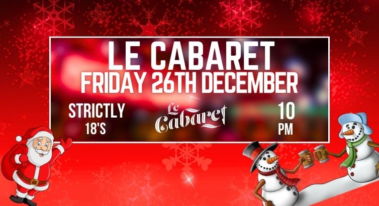 St. Stephen's Day - Le Cabaret - Early Bird