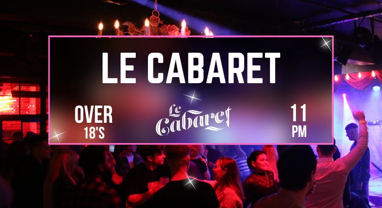 Le Cabaret - Thursday 18th September
