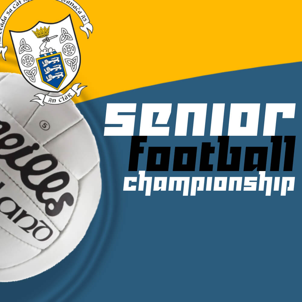 TUS Senior Football Championship Gp 2 Rd 2 | Ennistymon v Kilmihil