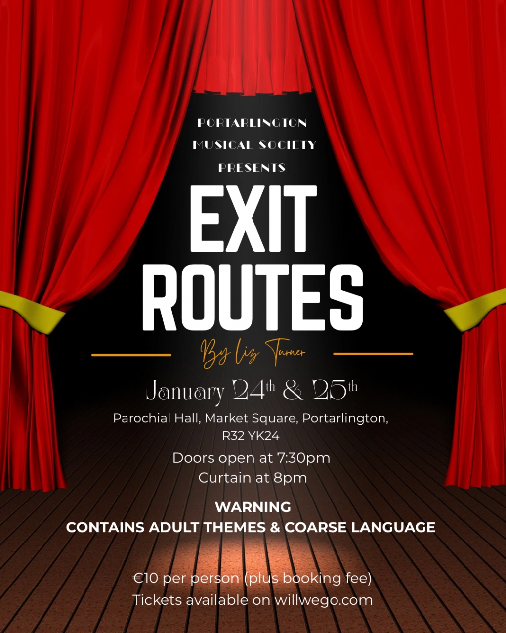 Exit Routes by Portarlington Musical Society