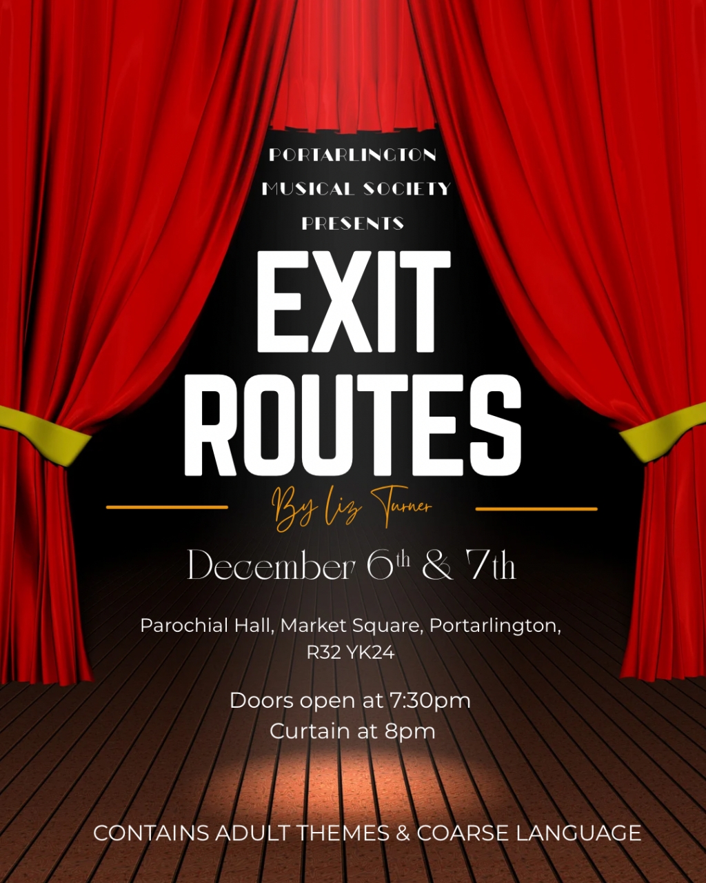 Exit Routes by Portarlington Musical Society