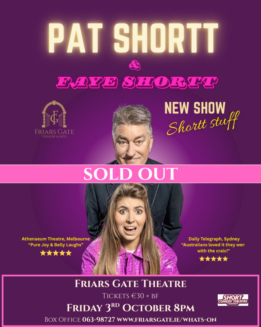 Shortt Stuff – Pat Shortt & Faye Shortt