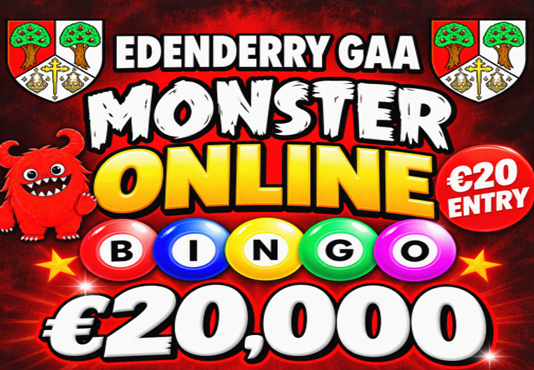 Edenderry GAA Monster Bingo - 31st October 2026